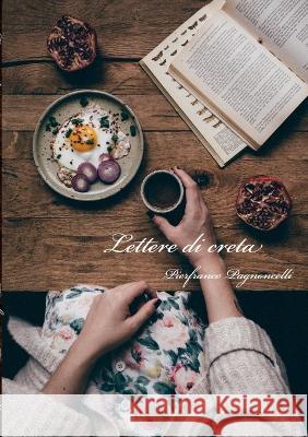 Lettere di creta Pierfranco Pagnoncelli 9781471050589 Lulu.com - książka