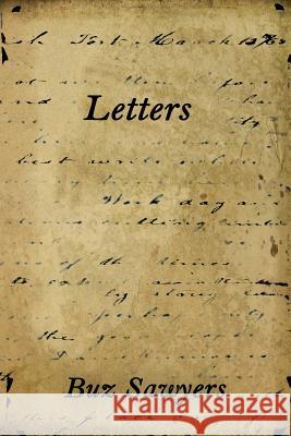 Letters Buz Sawyers 9780989519182 Aignos Publishing Incorporated - książka