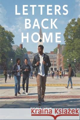 Letters Back Home Tory Ahmad Keit 9781449981624 Createspace Independent Publishing Platform - książka