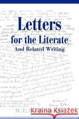 Letters for the Literate: And Related Writing Goodenberger, Mary Ellen 9780595223176 Writers Club Press - książka