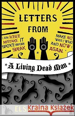 Letters from a Living Dead Man Elsa Barker 9781907355837 White Crow Books - książka