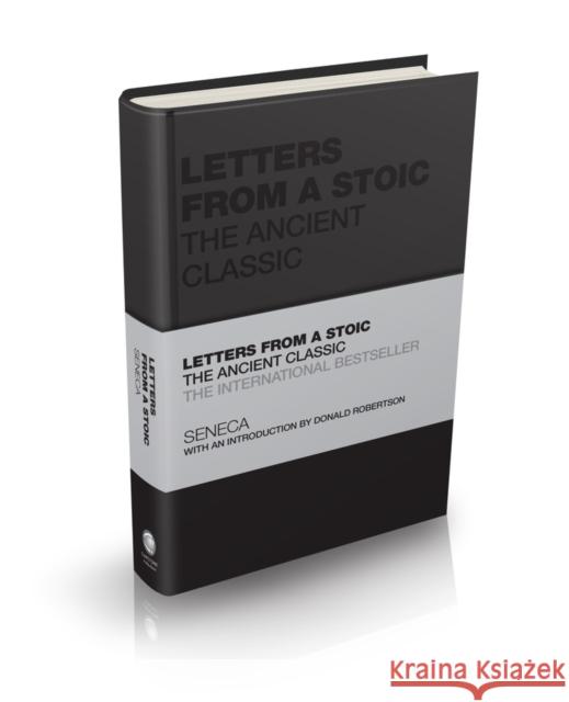 Letters from a Stoic: The Ancient Classic Seneca                                   Tom Butler-Bowdon 9781119751359 John Wiley and Sons Ltd - książka