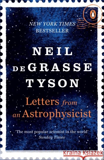 Letters from an Astrophysicist Tyson	 Neil deGrasse 9780753553817 Ebury Publishing - książka