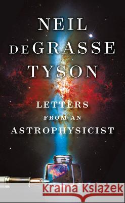 Letters from an Astrophysicist Neil DeGrasse Tyson 9781324003311 W. W. Norton & Company - książka