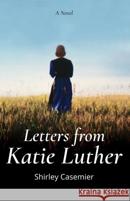 Letters From Katie Luther Shirley Casemier 9781944555535 Reformed Free Publishing Association - książka