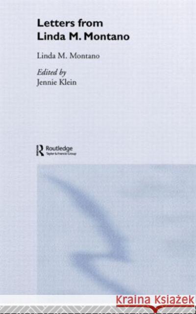 Letters from Linda M. Montano Linda M. Montano Jennie Klein 9780415339421 Routledge - książka