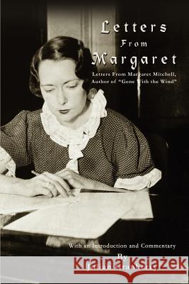 Letters From Margaret Granberry, Julian 9780759677159 Authorhouse - książka