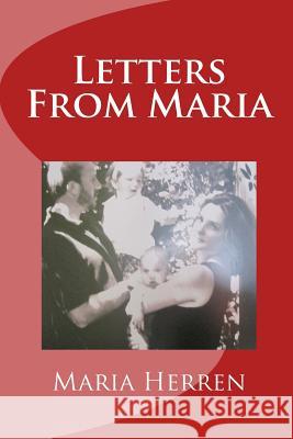 Letters From Maria Herren, Maria Lena 9781482358421 Createspace - książka