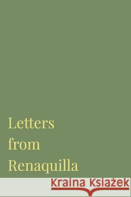 Letters from Renaquilla Emmy Kinnally 9781672643689 Independently Published - książka