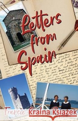Letters from Spain Francie Garber Pepper   9781662928109 Gatekeeper Press - książka