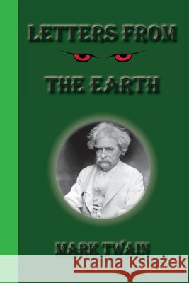 Letters From The Earth Twain, Mark 9781617430060 Greenbook Publications, LLC - książka