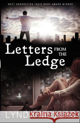 Letters from the Ledge Meyers, Lynda 9780984939428 Hallway 11 - książka