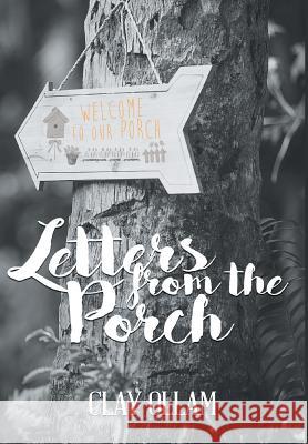 Letters From The Porch Clay Ollam 9781642583366 Christian Faith - książka