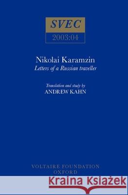 Letters of a Russian Traveller  9780729408110 Voltaire Foundation - książka