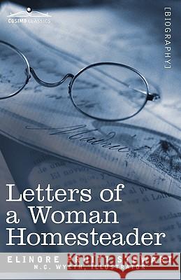 Letters of a Woman Homesteader Elinore Pruitt Stewart, N C Wyeth 9781605203270 Cosimo Classics - książka