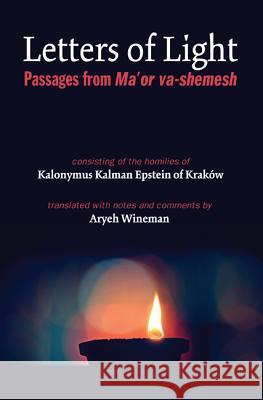 Letters of Light Kalonymus Kalman Epstein Aryeh Wineman 9781625648839 Pickwick Publications - książka