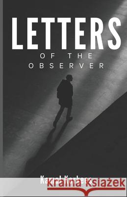 Letters Of The Observer Kamal Korkees 9798867252977 Independently Published - książka