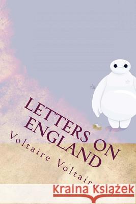 Letters on England Voltaire 9781534664326 Createspace Independent Publishing Platform - książka