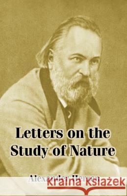 Letters on the Study of Nature Alexander Herzen 9781410214140 University Press of the Pacific - książka