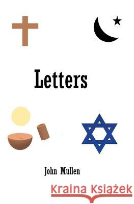 Letters: Second edition John Mullen 9798845697028 Independently Published - książka