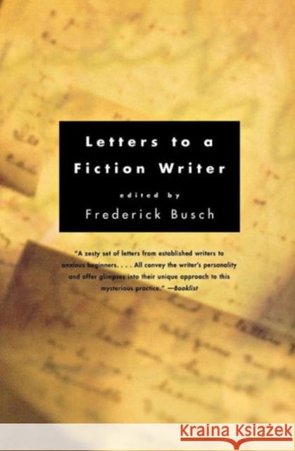 Letters to a Fiction Writer Frederick Busch 9780393320619 W. W. Norton & Company - książka