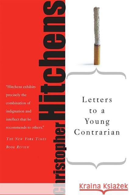 Letters to a Young Contrarian Christopher Hitchens 9780465030330 Basic Books - książka