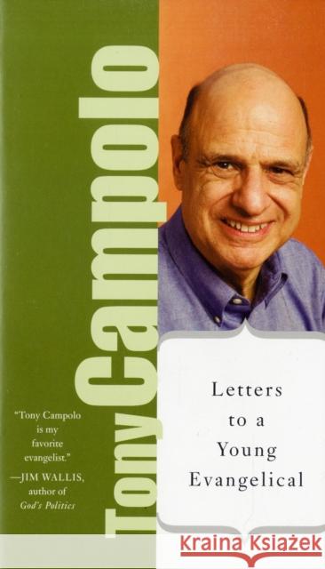 Letters to a Young Evangelical Tony Campolo 9780465003549 Basic Books - książka