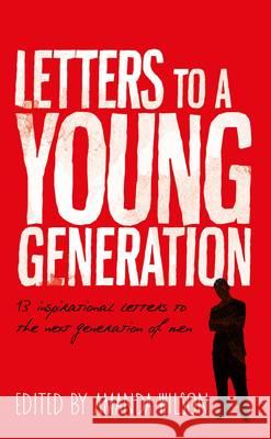 Letters to a Young Generation    9780957136748 9:1 Publishing - książka