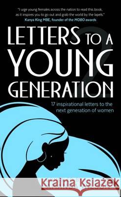 Letters to a Young Generation 2    9780957136762 9:1 Publishing - książka