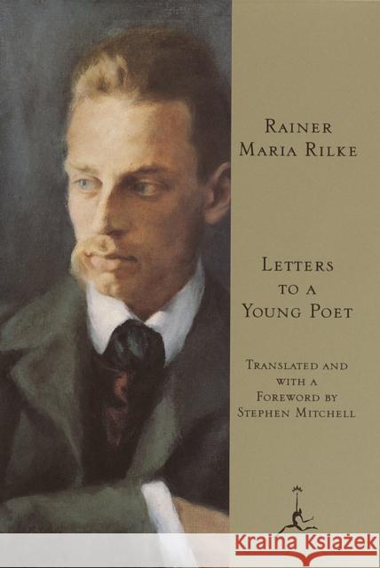 Letters to a Young Poet Rainer Maria Rilke Stephen Mitchell 9780679642329 Modern Library - książka