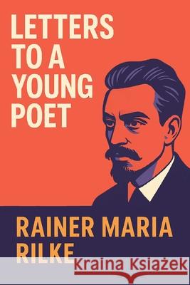 Letters to a Young Poet S. R. Travers Rainer Maria Rilke 9781918305807 Lost Book Project - książka