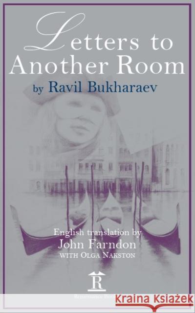 Letters to Another Room Ravil Bukharaev 9781898823049 Renaissance Books - książka