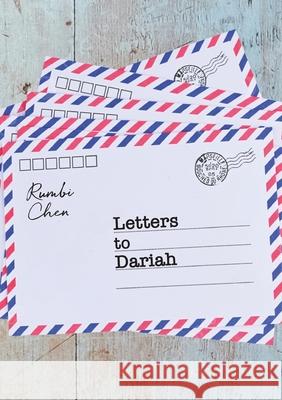 Letters to Dariah: A collection of letters Rumbi Chen 9781779284082 Mwanaka Media and Publishing - książka