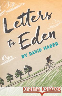 Letters to Eden David Haber, PhD   9780996323727 Saint Dunstan's Press - książka