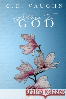 Letters To God Ciequinita Vaughn 9780359956050 Lulu.com - książka