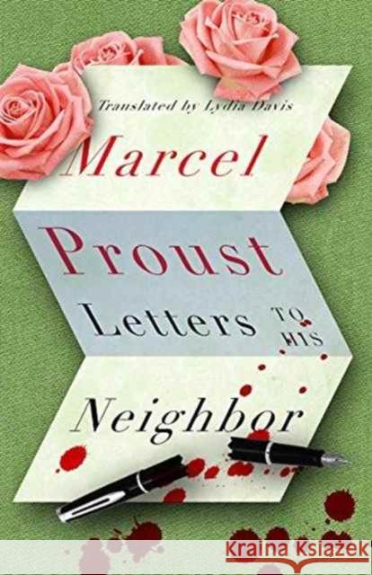 Letters to His Neighbor Proust Marcel                            Lydia Davis 9780811224116 New Directions Publishing Corporation - książka