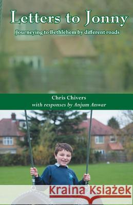 Letters to Jonny Chris Chivers 9788184655599 Indian Society for Promoting Christian Knowle - książka
