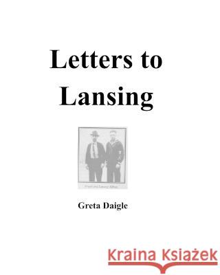 Letters to Lansing Greta Daigle 9781006589829 Blurb - książka