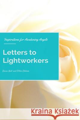 Letters to Lightworkers Diane Hall 9781326279264 Lulu.com - książka