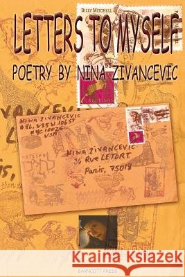 Letters To Myself Zivancevic, Nina 9781499326093 Createspace - książka