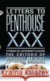 Letters to Penthouse XXX: Extreme Sex, Maximum Pleasure International Penthouse Penthouse 9780446619288 Grand Central Publishing