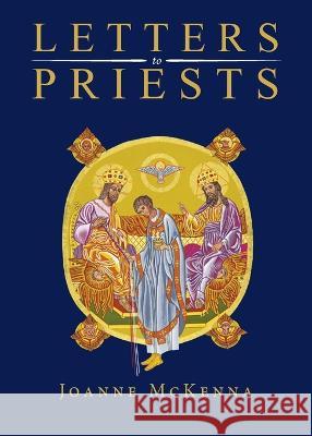 Letters to Priests Joanne McKenna   9781959314240 Quantum Discovery - książka
