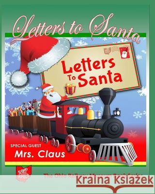 Letters To Santa: The Ohio Railway Museum Book Series Reed, Daniel 9781366775702 Blurb - książka