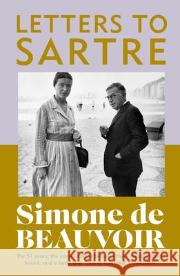 Letters To Sartre Simone de Beauvoir 9781529961973 Vintage Publishing - książka