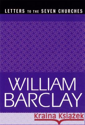 Letters to the Seven Churches William Barclay 9780664223861 Westminster John Knox Press - książka