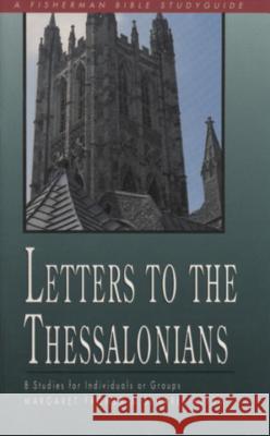 Letters to the Thessalonians Margaret Fromer Margaret Margare Sharrel Keyes 9780877884897 Shaw Books - książka