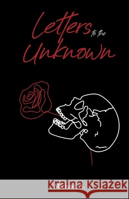 Letters to the Unknown A, Michael 9798293687855 Independently Published - książka