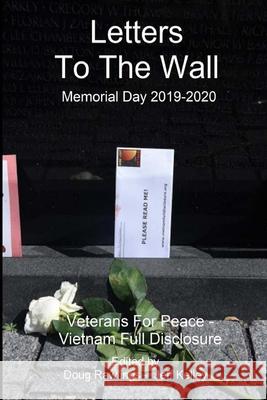 Letters to The Wall: Memorial Day 2019-2020 Rawlings, Doug 9781716301551 Lulu.com - książka