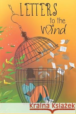 Letters to the Wind Tamika Alison Powell   9798399700878 Independently Published - książka