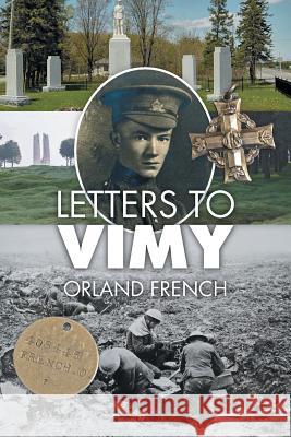 Letters to Vimy Orland French 9781460293348 FriesenPress - książka